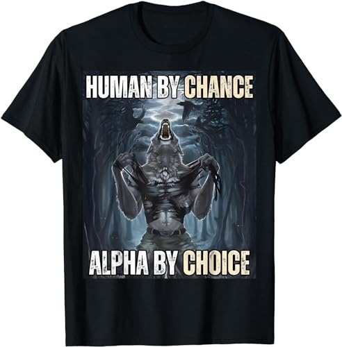 Human by Hazard Alpha by Choice, cool, rolig, alpha, varg, meme, sportkläder, rund hals, t-shirt, kortärmad, sport, t-shirt för gym, strand, fiske