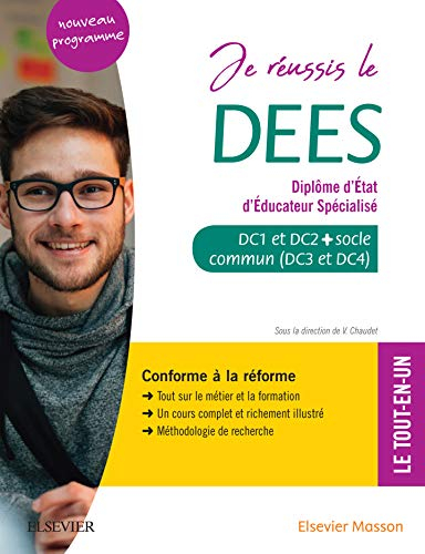 Je réussis le DEES. Diplôme d'État d'éducateur spécialisé: Socle commun + option. Conforme à la réforme (Préparation au DE) (English Edition)