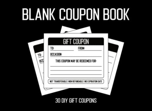 Blank Coupon Book: 30 DIY Gift Coupons