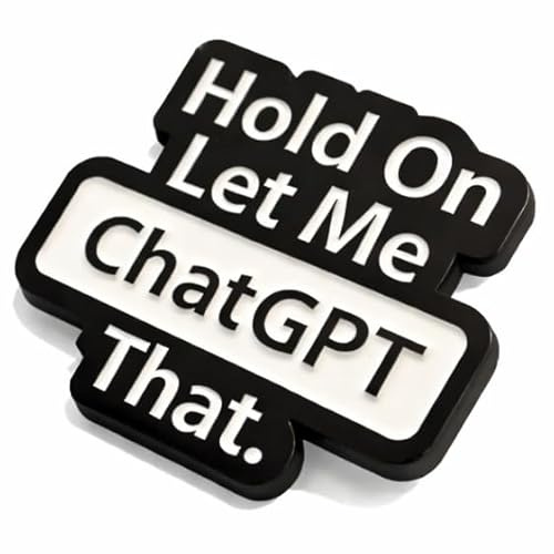 Funny Chat GPT Gift Enamel Lapel Pin Badge Gifts Metal Brooch Birthday Gift's Co Worker Him her Leaving Colleague Retirement Tech Friend