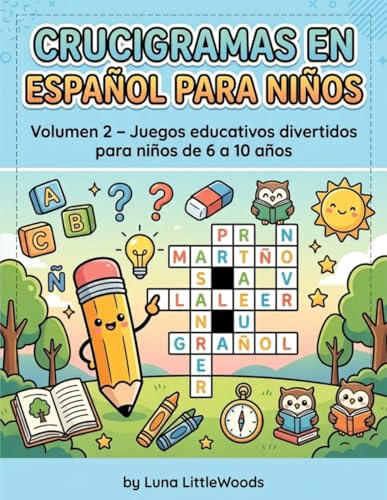 Crucigramas en Español para Niños: Juegos educativos divertidos para niños de 6 a 10 años