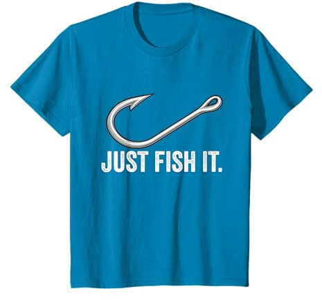 Just Fish it - Cadeau pour Un pêcheur T-Shirt
