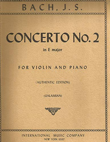 Bach, J.S. - Concerto No. 2 in E Major BWV 1042 for Violin and Piano - by Galamian - International
