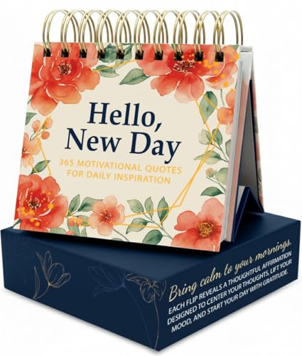 Only Zest Hello, New Day Perpetual Calendar—365 Daily Affirmations for Women, Desk Motivational Quotes, Compact Flip 5.1×5 Easel Stand, Undated Use Any Year, Gift-Boxed for Birthdays, Mother's Day