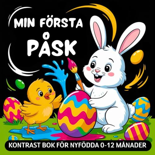 Kontrast Bok för Nyfödda - Min första Påsk: Svartvit Kontrastbok med Påskbilder för Spädbarn - för att Utveckla Bebisars Visuella Färdigheter, 0-12 månader