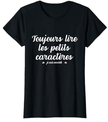 Drôle Annonce Grossesse pour Future Mama Enceinte Maman T-Shirt