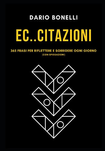 Ec..citazioni: 365 frasi per riflettere e sorridere ogni giorno