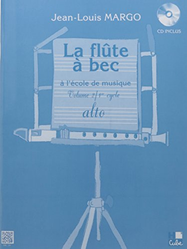 Flûte à Bec à l'école de musique Volume 2