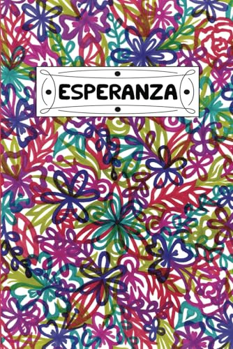 Cuaderno Esperanza - Colección Palabras Bonitas: HoyEsUnDíaCorriente