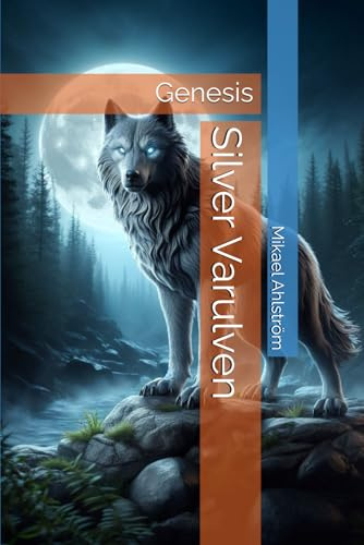 Silver Varulven: Genesis: 1