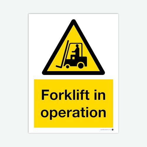 Forklift in Operation Sign | 400 x 300mm | Health & Safety | Building Site | Warning | Construction Site | Caution | Danger | Signage | Traffic | Vehicles