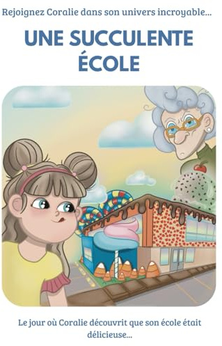 Une succulente école