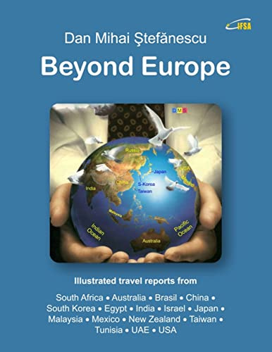Beyond Europe e-book: Illustrated travel report from South Africa, Australia, Brazil, China, South Korea, Egypt, India, Israel, Japan, Malaysia, Mexico, New Zealand, Taiwan, Tunisia, UAE and USA