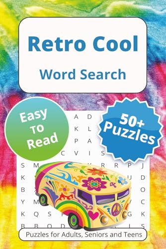 Retro Cool Word Search Puzzle Book: Word Searches with Easy to Read Print About Nostalgia, Vintage, Old School and More | 6x9 inches, 110 pages | 50+ ... … Gift for Vacations Holidays and Free Times