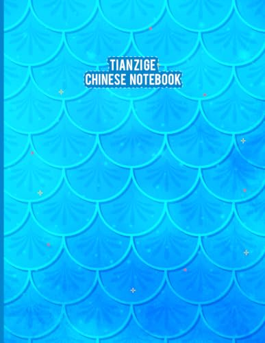 Tianzi Ge chinese notebook: Square grid Mandarin & Japanese writing workbook for handwriting practice.