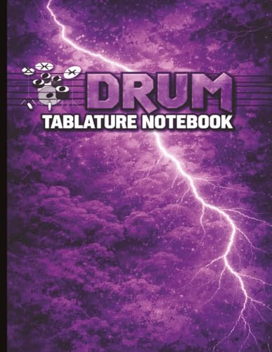 Drum Tablature Notebook: Blank Drum Tabs for Practice, Composition & Rhythm Development Electric Purple Drum Journal