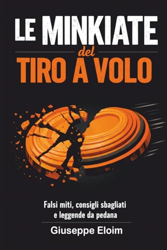 Le Minkiate del Tiro a Volo: Manuale di sopravvivenza mentale in pedana