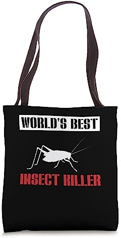 Worlds Best Insect Killer Exterminator Pest Control Tote Bag