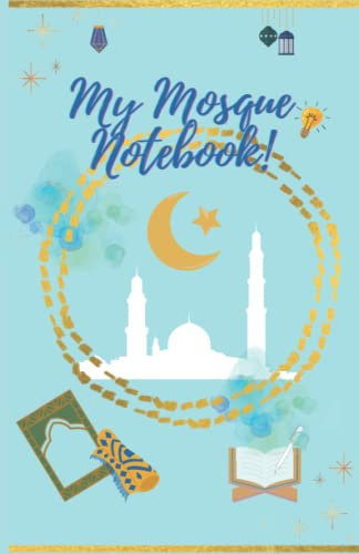 A5 Notebook for Mosque - A5 notebook for boys for learning at Mosque/Madrassah, make notes, write reminders and stay on task with learning. Easy for parents to support their child's learning.