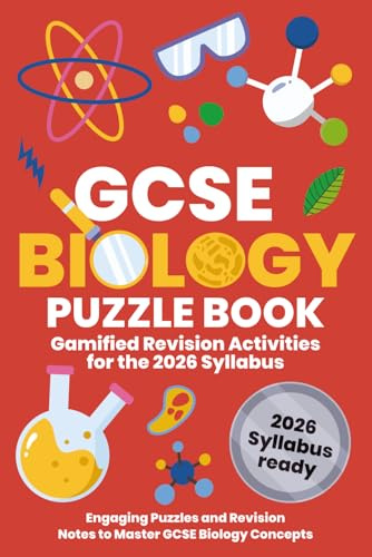 GCSE Biology Puzzle Book: Revision with Crosswords, Word Searches & Exam Practice | Covers AQA, Edexcel & OCR (GCSE Science Puzzle Book Series)