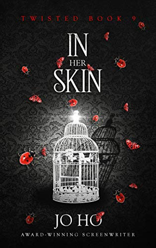 In Her Skin: An Urban Fantasy for Magic Fans (Twisted Book 9)