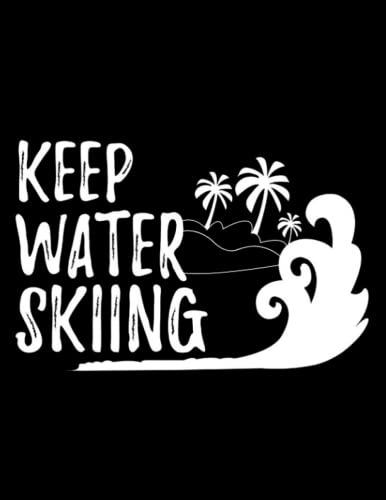 Water Ski Waterskiing Notebook: 8.5 x 11 inches