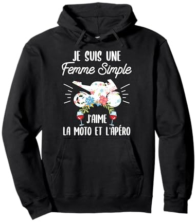 Cadeau De Moto Pour Une Femme Amateur De Moto Et De L'apéro Sweat à Capuche