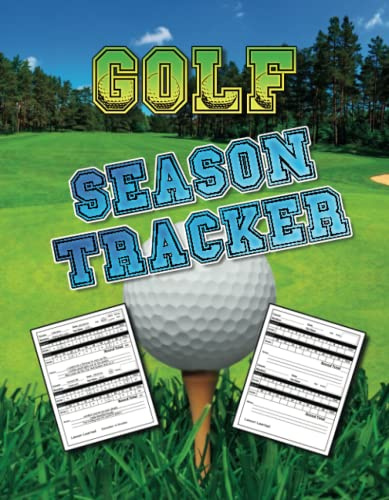 Golf Season Tracker: Youth Golf Journal