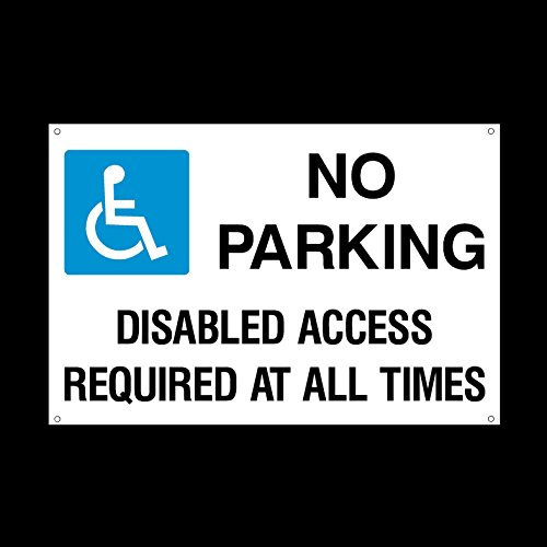 No Parking Disabled Access required 3mm Metal Sign with 4 Pre-Drilled Holes - Private Property, Parking, Clamping, Disabled, Driveway, Do not block (MISC52)