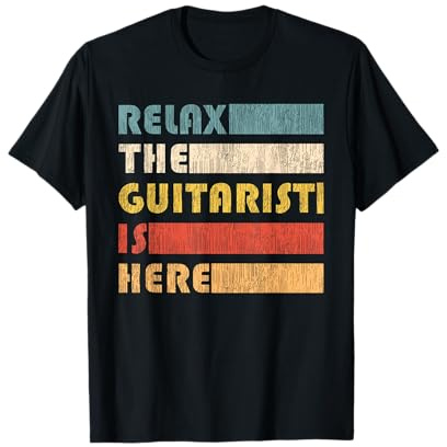 Relax The Guitarist Is Here per i musicisti di chitarra Maglietta