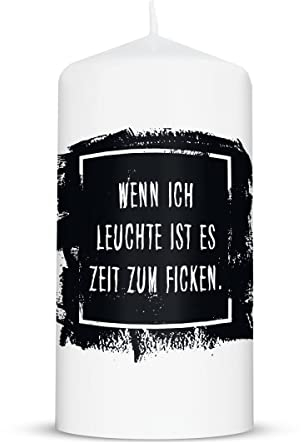 GRAVURZEILE Bedruckte Kleine Kerze - Lustiger Spruch Wenn ich Leuchte - Witziges Freches Geschenk für Freund Freundin zum Geburtstag Valentinstag - Stumpenkerze - Farbe: Schwarz