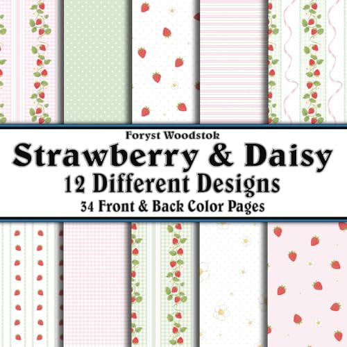 Scrapbook Paper - 34 Front and Back Full Color Sheets: Spring Strawberries and Daisies - Pastel Pink Green Yellow and Red with Stripes Plaid and Dots - 8.5x8.5