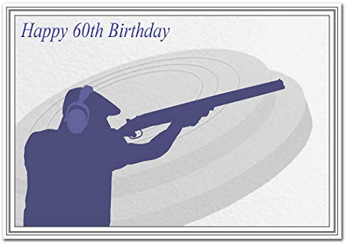 Special 60th Birthday Cards for him - Unusual Unique Cool Best 60 year old man (Happy 60th Bday Card - Clay Pigeon Shooting)