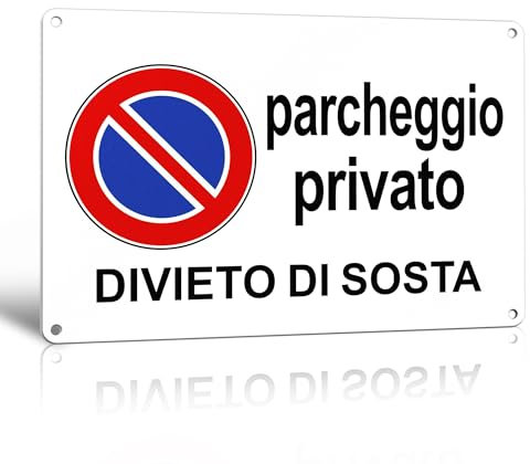 TAKULA Cartello Divieto di Sosta Parcheggio Privato,30 * 20CM Cartello Divieto di Sosta,Il Materiale Riflettente è Visibile Giorno e Notte