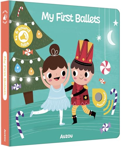 Ballet: My Very First Sound Book