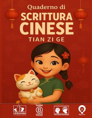 Quaderno di Scrittura Cinese per Bambini – Carta Tian Zi Ge I Taccuino di Calligrafia con carta quadrettata: Impara a scrivere i caratteri Hanzi con ... di pratica di scrittura cinese in bianco