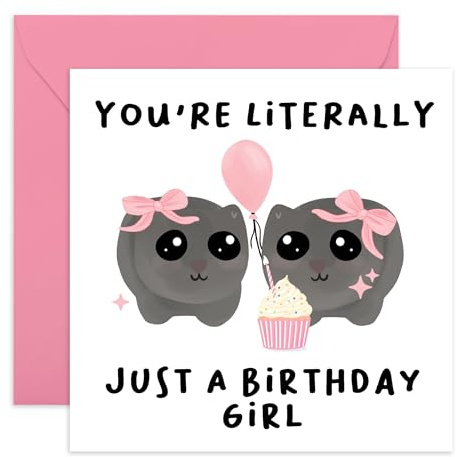 Funny Birthday Card for Her – 'You’re Literally Just a Birthday Girl' – Cute and Humorous Card for Friends, Sisters, Besties, Auntie, Women or BFFs - Comes with Fun Stickers