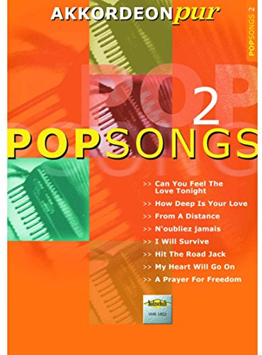 Musikverlag Holzschuh Popsongs 2. Akkordeon