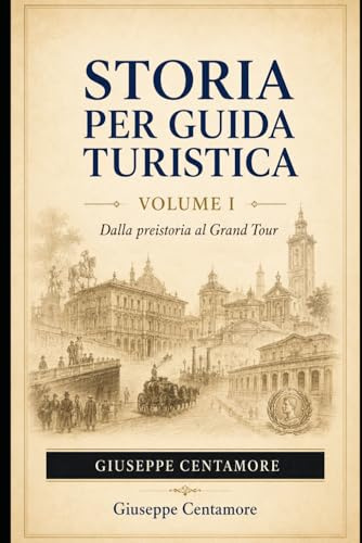 Storia per guida turistica Dalla preistoria all’Italia contemporanea: epoche, luoghi, civiltà, città e memoria: Cronologie, schemi, quiz commentati e domande orali guidate