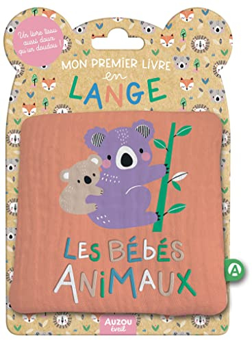 Mon premier livre tissu en lange - les bébés animaux