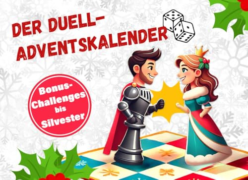 Der Duell-Adventskalender: die 1 gegen 1 Adventsbattle für Paare – voller Lachen, verrückten Challenges & ganz viel Weihnachtsmagie
