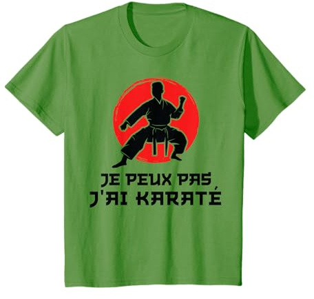 je peux pas j'ai karaté karate karateka coach Drôle humour T-Shirt