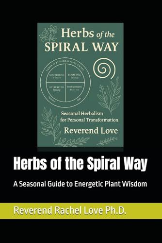 Herbs of the Spiral Way