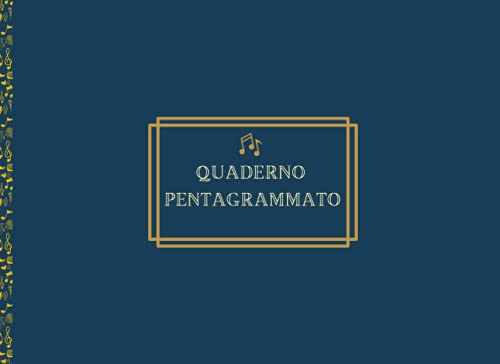 Quaderno Pentagrammato: A5 Orizzontale. Libro per Musica con 5 pentagrammi per pagina. Copertina Blu Scuro