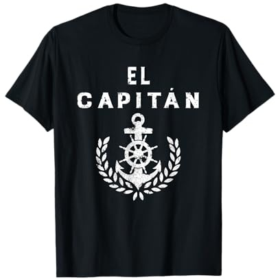 El Capitan Sailing Cool Nautical Captain Gift Men Women Boy T-Shirt