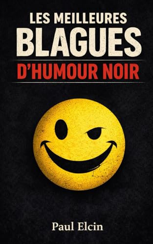 les meilleures blagues d'humour noir
