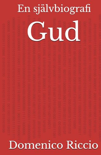 Gud: En självbiografi