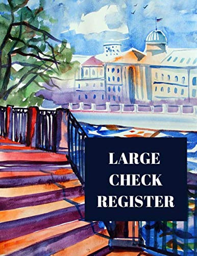 Large Check Register: Keep track of your money, your check account | 102 pages | Balance Ledger for Personal or Business Bank Account | Check Register for Personal Checkbook | Log Book
