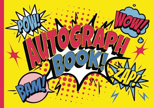 Autograph Book for Kids - Yellow Comic Design: Keepsake for collecting autographs from celebrities, sports idols, comic/cartoon characters or classmates.
