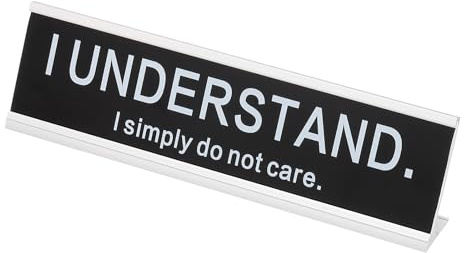 PATIKIL Funny Nameplate, 8x2 Novelty Desk Sign Plaque Aluminum Desk Name Plate with Base for Office, Silver White (I Understand.L Simply Do Not Care.)